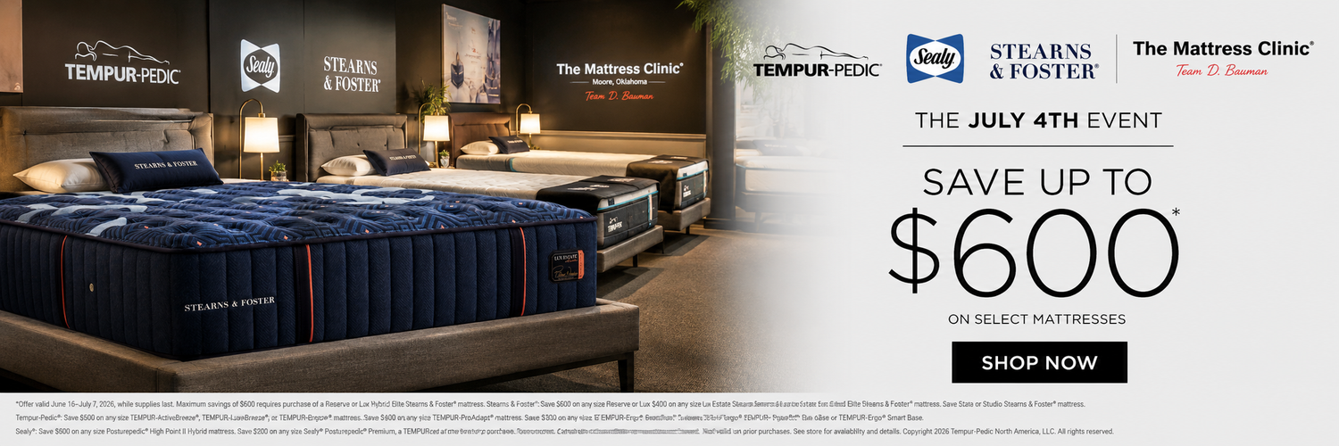 July 4th mattress sale banner featuring Tempur-Pedic, Sealy, and Stearns & Foster with savings up to $600 at The Mattress Clinic in Moore, Oklahoma.