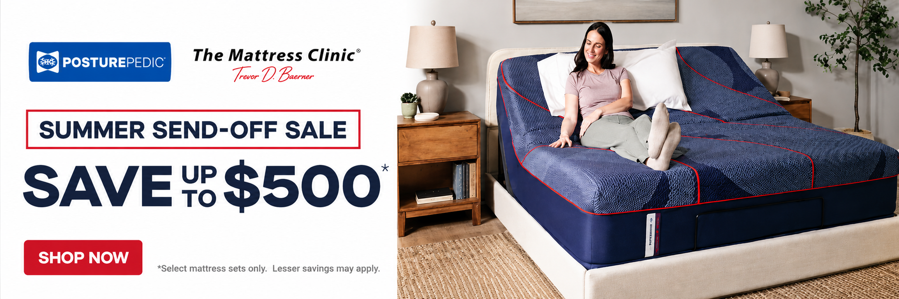 Posturepedic Summer Send-Off Sale at The Mattress Clinic in Moore, Oklahoma featuring savings up to $500 on select mattress sets.